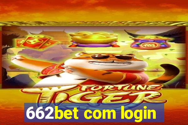 662bet com login